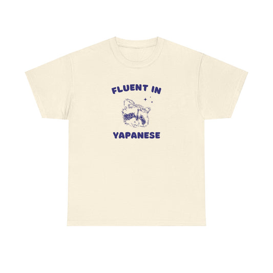 Fluent in Yapanese - Unisex Heavy Cotton Tee