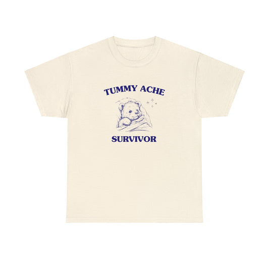 Tummy Ache Survivor - Unisex Heavy Cotton Tee