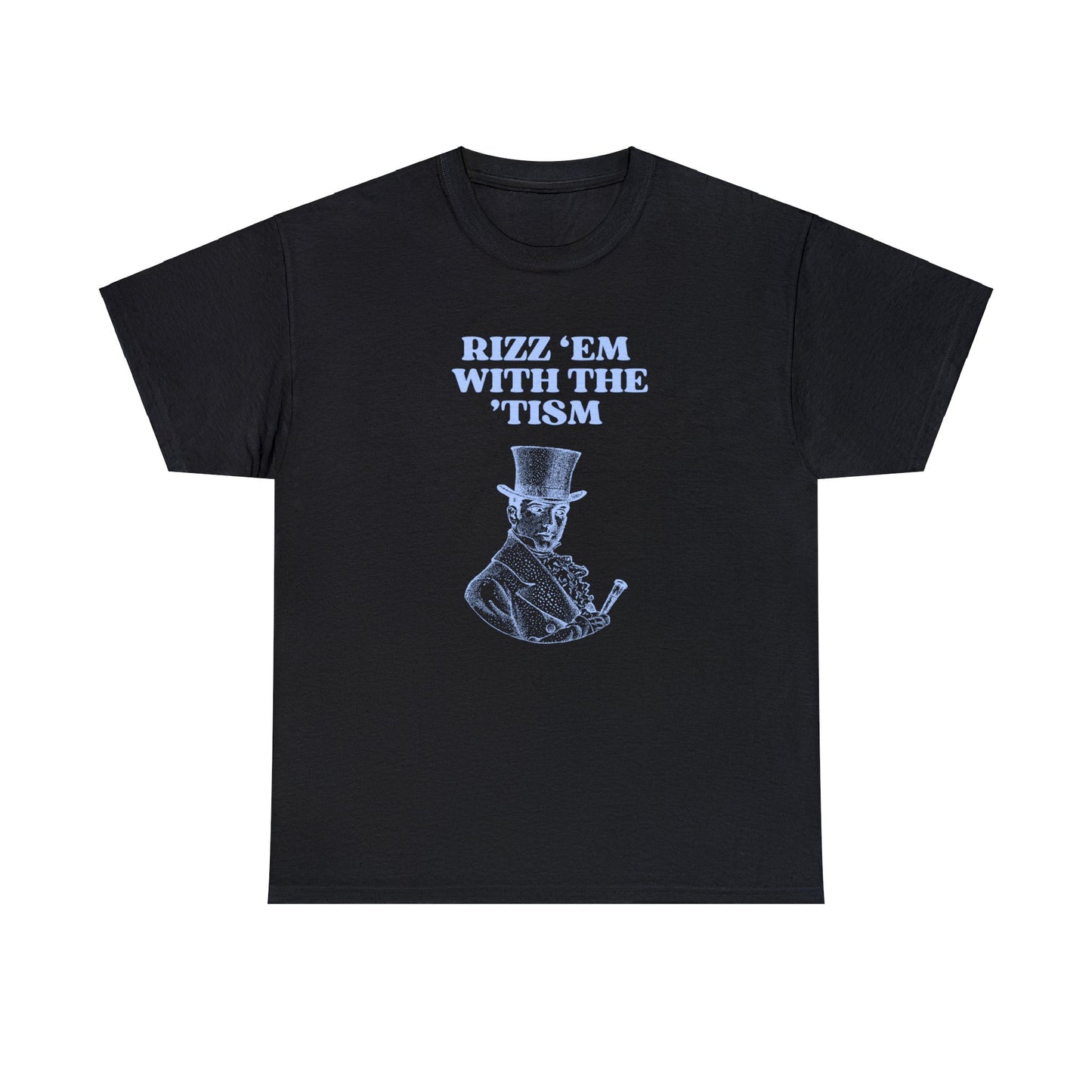 Rizz em with the tism - Unisex Heavy Cotton Tee